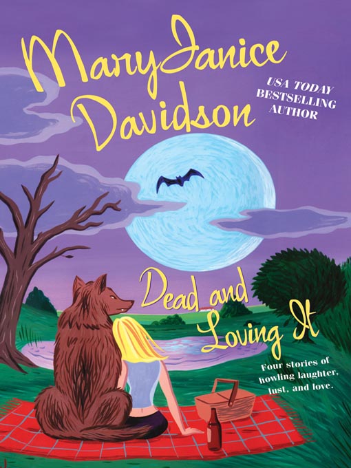 Title details for Dead and Loving It by MaryJanice Davidson - Wait list